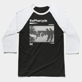 The Pharcyde - Oh Shit! // 80s Vintage Style Artwork Baseball T-Shirt